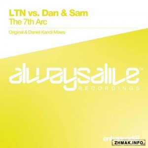  LTN vs. Dan & Sam - The 7th Arc 