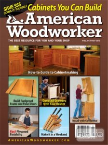  American Woodworker #162 - October/November 2012 