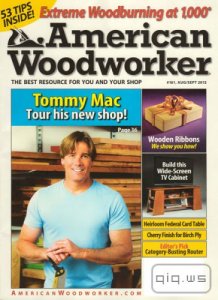  American Woodworker #161 - August/September 2012 