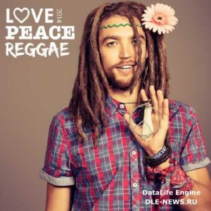  Love Peace Reggae (2014) 