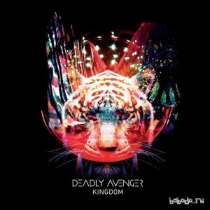  Deadly Avenger - Kingdom (2014) 