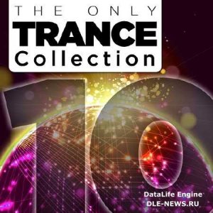  The Only Trance Collection 10 (2014) 