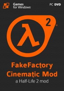  Half-Life 2: Fakefactory - Cinematic Mod [v 12.21] (2012/PC/Rus|Eng) RePack by Tolyak26 