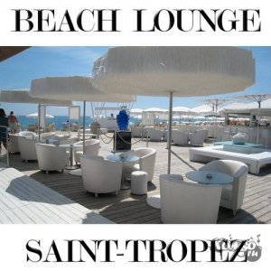  Fly Project - Beach Lounge Saint Tropez (2014) 