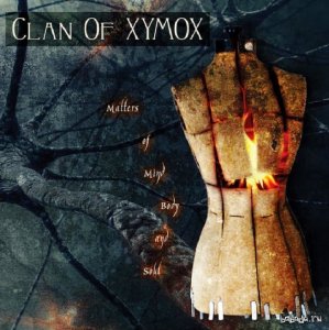  Clan Of Xymox - Matters Of Mind, Body And Soul (2014) 