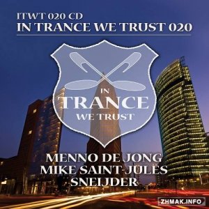  In Trance We Trust 020 (2014) LOSSLESS+320kbps 