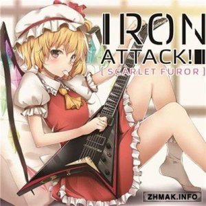  Iron Attack! - Scarlet Furor (2014) 