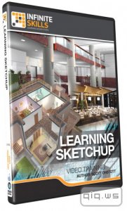  Learning /  SketchUp.   (2013) Infinite Skills 