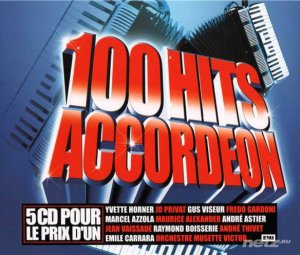  VA - 100 Hits Accordeon [5CD Box Set] (2008) 