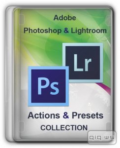  Adobe Photoshop | Lightroom Actions & Presets Collection (01.06.2014) 