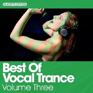  Best Of Vocal Trance Volume Three (2014) 