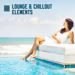  VA - Lounge & Chillout Elements (2014) 