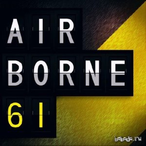  AVIATOR - AirBorne Episode #61 (2014) 