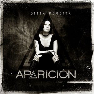  Ditta Perdita - Aparicion (2014) 