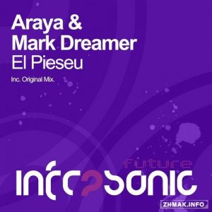  Araya & Mark Dreamer - El Pieseu 