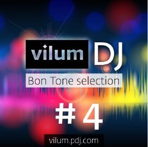  DJ Vilum - Bon Tone selection #004 (2014) 