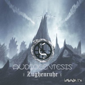  Audiocentesis - Zughenruhe (2014) 