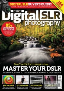  Digital SLR Photography - December 2013 