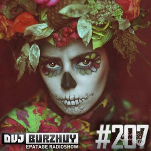  DVJ Burzhuy - Epatage Radioshow #207 (2014) 