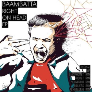  Baambatta - Right On Head EP (2014) 