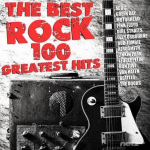  VA - The Best Rock - 100 Greatest Hits (2014) 
