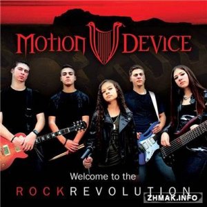  Motion Device - Welcome To The Rock Revolution [EP] (2014) 