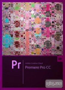  Adobe Premiere Pro CC 2014 8.0.0.169 by m0nkrus (x64/RUS/ENG) 