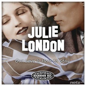  Julie London - Our Love Is Here to Stay (2014) 