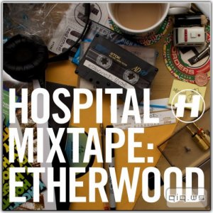  Hospital Mixtape: Etherwood (2014) FLAC  