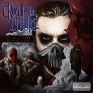  Crown the Empire - The Resistance Rise of the Runaways (2014) 