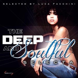  VA - The Deep and Soulful Selecta (2014) 