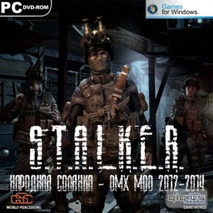  S.T.A.L.K.E.R. -   - DMX MOD (2012-2014/RUS/RePack by SeregA-Lus) 