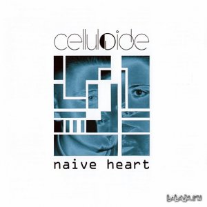  Celluloide - Naive Heart (2002) 