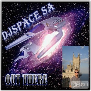 DJ Space SA - Out There (2014) MP3 