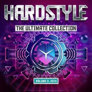  Hardstyle The Ultimate Collection Vol.3 (2014) 