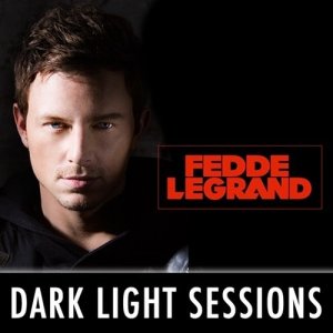  Fedde Le Grand -  DarkLight Sessions (2014-08-10) 
