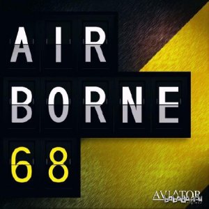  AVIATOR - AirBorne Episode #68 (2014) 