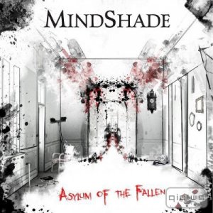  MindShade - Asylum Of The Fallen (2014) 
