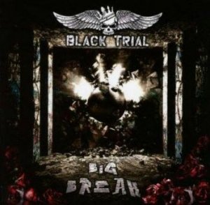  Black Trial - Big Break (2014) 