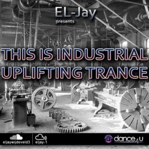  EL-Jay - This is Industrial Uplifting Trance 019 (2014-08-21) 
