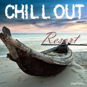  VA - Chill Out Resort The Sound Of Relief (2014) 