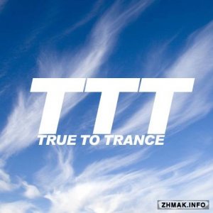  Ronski Speed - True to Trance (August 2014 mix) (2014-08-22) 