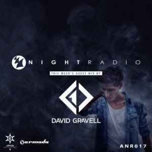  Armada Night & David Gravell - Armada Night Radio 017 (2014-09-03) 