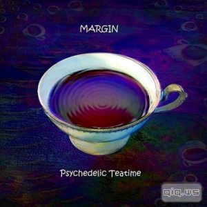  Margin - Psychedelic Teatime  (2014) 