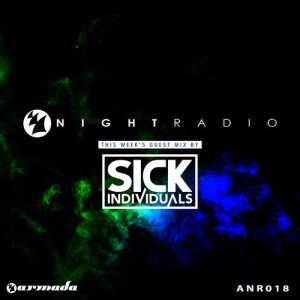  Armada Night & Sick Individuals - Armada Night Radio 018 (2014-09-10) 
