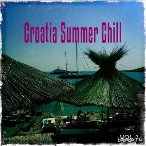  Croatia Summer Chill Vol 1 Best of Mediterranean Relax and Chill Out (2015) 