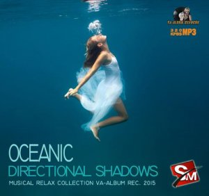  Oceanic Directional Shadows (2015) 