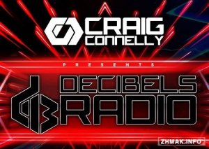  Craig Connelly - Decibels Radio 012 (2015-03-25) 