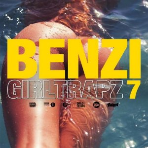  Benzi - Girl Trapz Volume 7 (2015) 