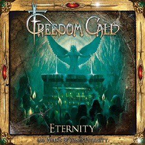  Freedom Call - Eternity: 666 Weeks Beyond Eternity (2015) 